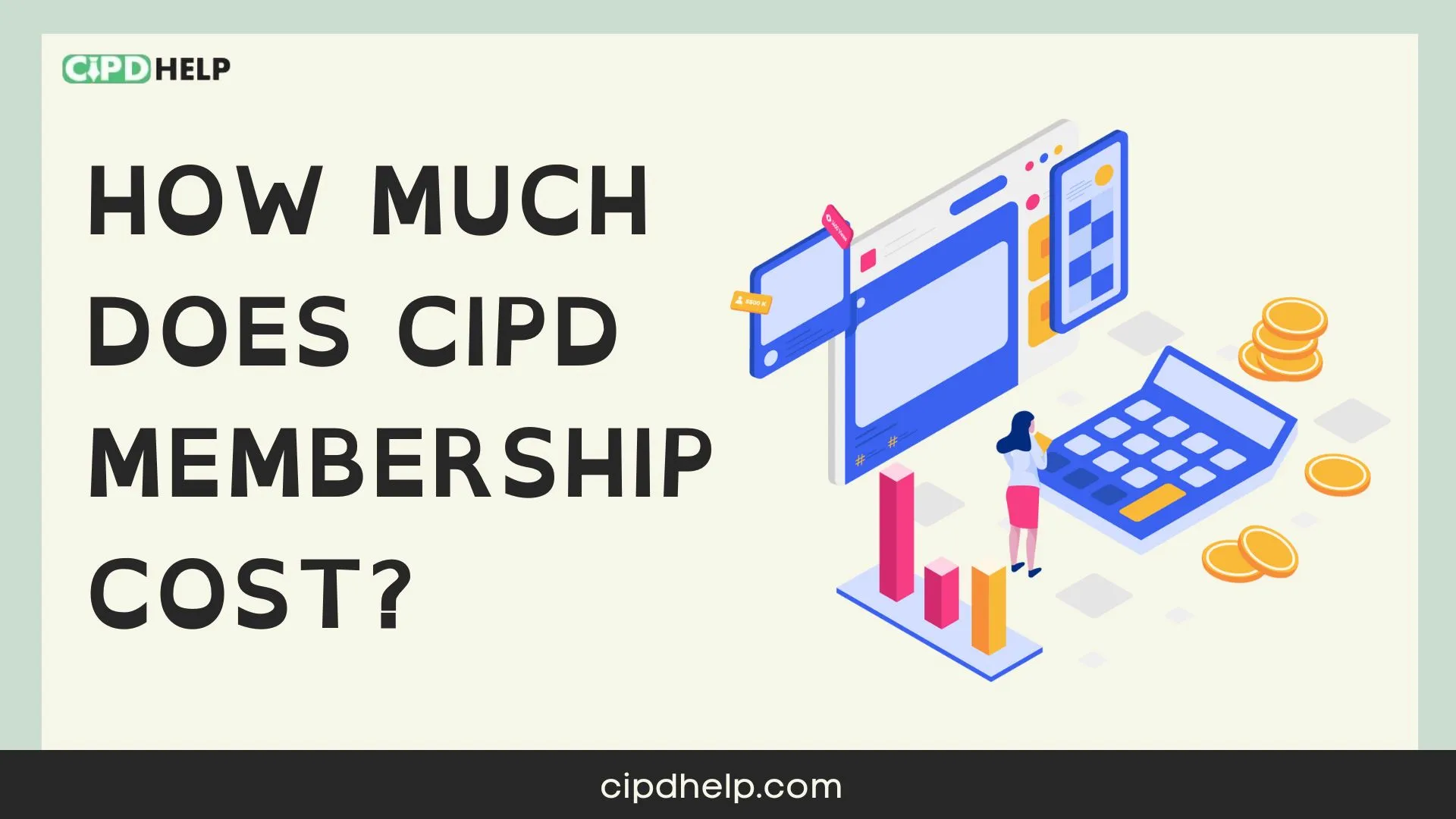 How Much Does CIPD Membership Cost?